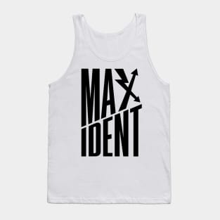 Maxident Tank Top